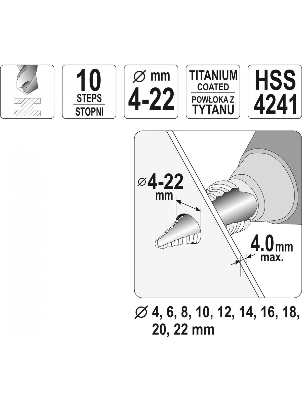Grąžtas metalui pakopinis HSS 4-22mm Yato | 4; 6; 8; 10; 12; 14; 16; 18; 20; 22mm 3 Grąžtas metalui pakopinis HSS 4-22mm Yato | 4; 6; 8; 10; 12; 14; 16; 18; 20; 22mm 3