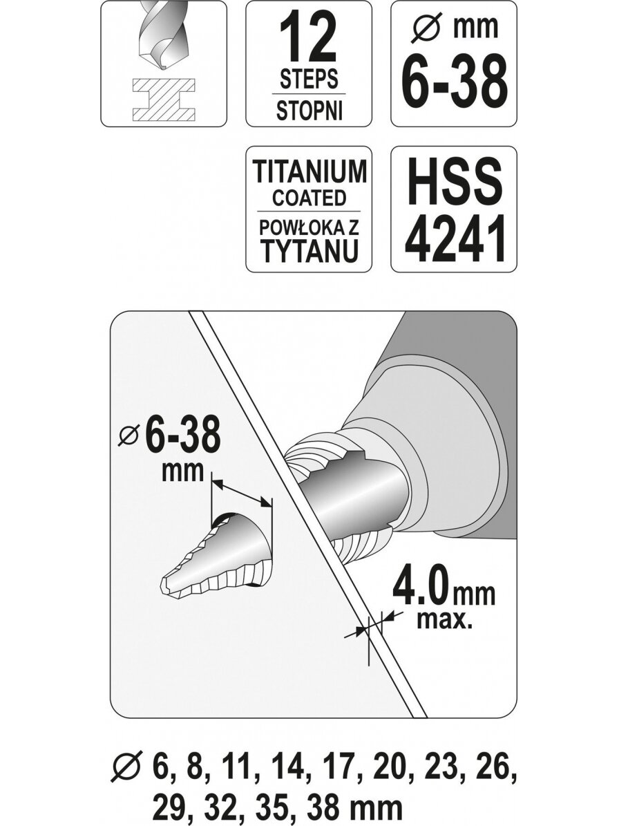 Grąžtas metalui pakopinis HSS 6-38mm Yato | 8; 11; 14; 17; 20; 23; 26; 29; 32; 35; 38mm 3 Grąžtas metalui pakopinis HSS 6-38mm Yato | 8; 11; 14; 17; 20; 23; 26; 29; 32; 35; 38mm 3
